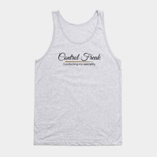 control freak Tank Top